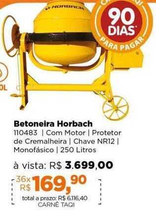 Lojas TaQi Betoneira horbach oferta