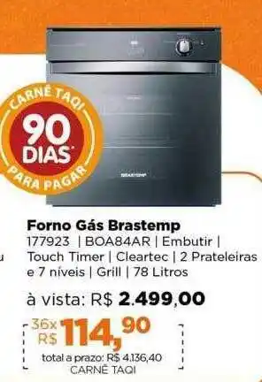 Lojas TaQi Forno gás brastemp oferta