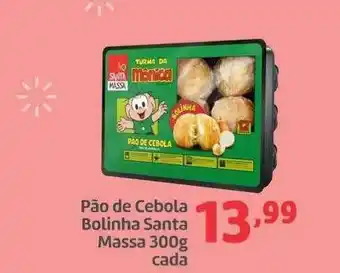 Belem Supermercados Pão de cebola bolinha santa massa cada oferta