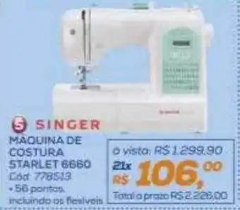 Máquina de costura starlet 6660 singer