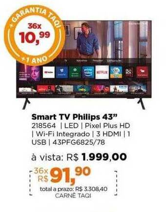 Lojas TaQi Smart tv philips 43 oferta