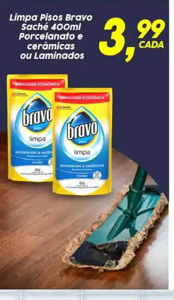 Limpa Pisos Bravo Sachê 400ml Porcelanato E Cerâmicas Ou Laminados 400ml