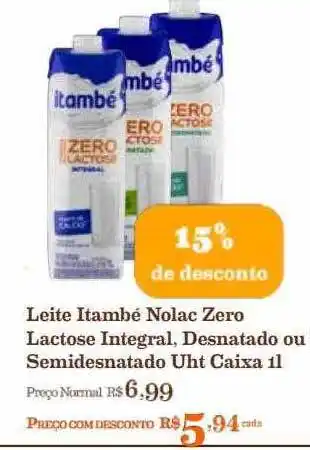 Mercadinhos São Luiz Leite itambé nolac zero lactose integral desnatado ou semidesnatado uht 15% de desconto oferta