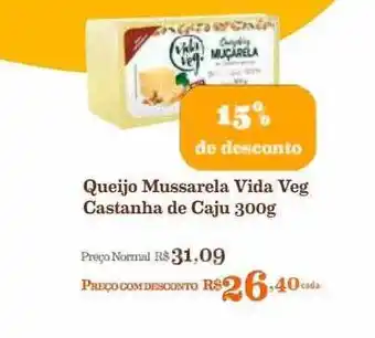 Queijo mussarela vida veg castanha de caju 15% de desconto