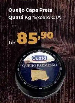 Queijo capa preta quatá kg