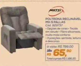 Poltrona reclinável mx-5 pallas matri