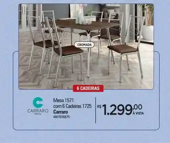 Zenir Mesa 1571 com 6 cadeiras 1725 carraro oferta
