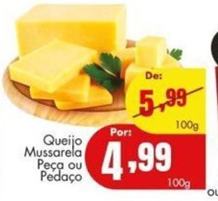 Queijo Mussarela peca ou pedaco 100g