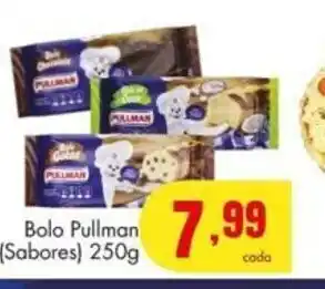 Barbosa Supermercados Bolo Pullman 250g sabores oferta