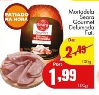 Barbosa Supermercados Mortadela Seara Gourmet Defumada Fat. 100g oferta