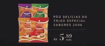 Empório Bahamas Pão delicias do trigo especial sabores oferta