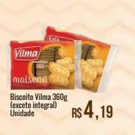 Mart Minas Biscoito vilma 360g (exceto integral) unidade oferta