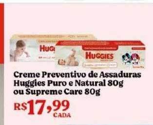 Drogarias Farmagnus Creme preventivo de assaduras huggies puro e natural ou supreme care oferta