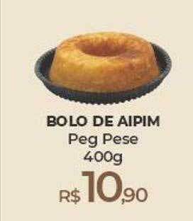 Peg Pese Bolo de aipim peg pese oferta