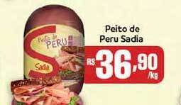 Supermercados Mundial Peito De Peru Sadia 1kg oferta
