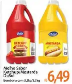 Molho Sabor Ketchup / Mostarda Dusul 3.2kg / 3.3kg