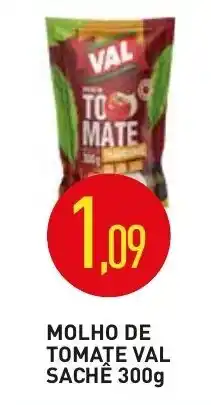 Higa's Supermercado Molho de Tomate Val sache 300g oferta