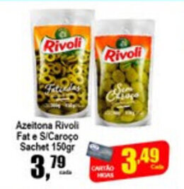 Higa's Supermercado Azeitona Rivoli Fat e s/caroco sachet 150g oferta
