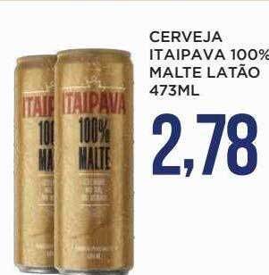 Apoio Mineiro Cerveja itaipava 100% malte latão oferta