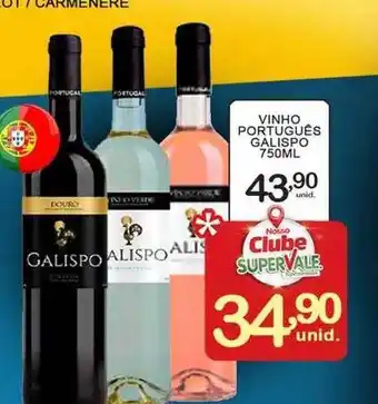 Super Vale Supermercados Vinho português galispo oferta