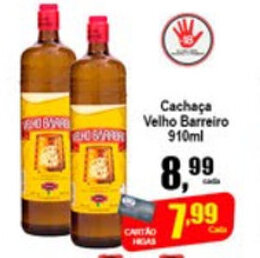 Higa's Supermercado Cachaca Velho Barreiro 910ml oferta