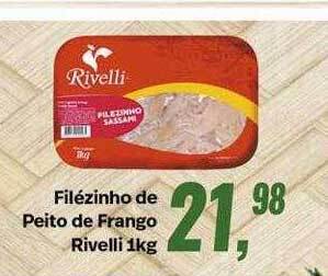 Rede Multi Market Filézinho de peito de frango rivelli oferta