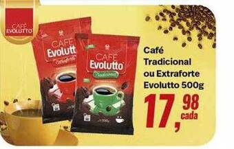 Café tradicional ou extraforte evolutto