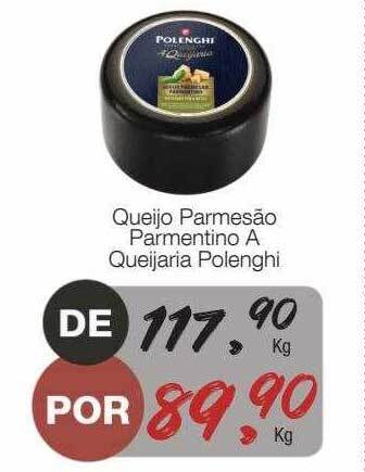 Supermercado Dalben Queijo parmesão parmentino a queijaria polenghi oferta