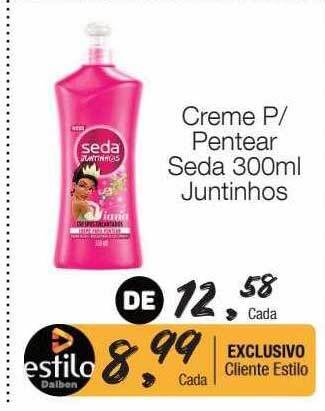 Supermercado Dalben Creme p pentear seda juntinhos oferta