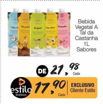 Supermercado Dalben Bebida vegetal a tal da castanha sabores oferta