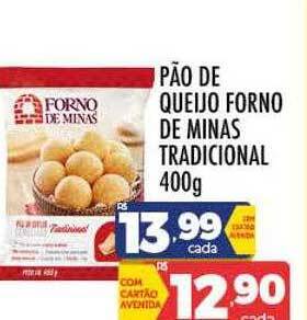 Supermercados Avenida Pão de queijo forno de minas tradicional oferta