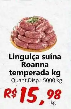 Linguiça suína roanna temperada kg