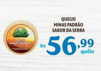 Bahamas Supermercados Queijo minas padrão sabor da serra oferta