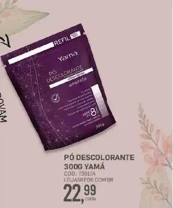 Pó Descolorante Yamá 300g