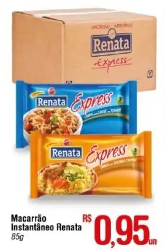 Fort Atacadista Macarrao Instantaneo Renata 85g oferta