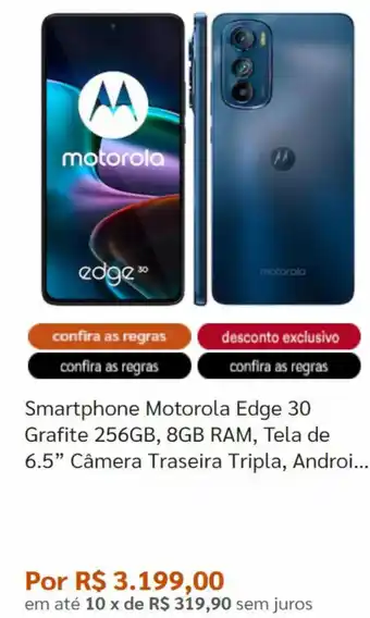 Pontofrio Smartphone Motorola Edge 30 Grafite 256GB, 8GB RAM, Tela de 6.5" Camera Traseira Tripla oferta