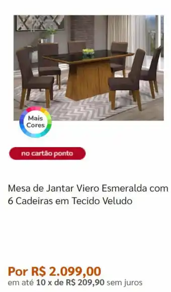 Pontofrio Mesa de Jantar Viero Esmeralda com6 Cadeiras em Tecido veludo oferta