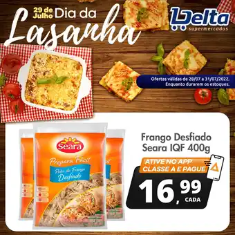 Delta Supermercados Frango Desfiado Seara IQF 400g oferta