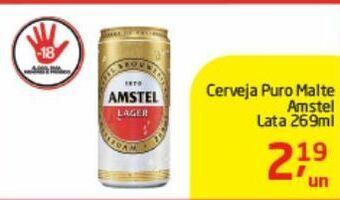 Tenda Atacado Cerveja puro malte amstel lata 269ml oferta