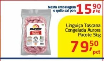 Linguiça toscana congelada aurora pacote 5kg