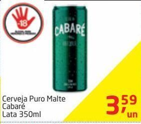 Tenda Atacado Cerveja puro malte cabaré 350ml oferta
