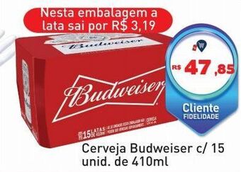 Tonin Superatacado Cerveja budweiser c/ 15 unid. de 410ml oferta