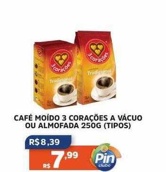 Pinheiro Supermercado Café moido 3 corações a vacuo ou almofada oferta
