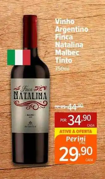 Perini Vinho argentino finca natalina malbec tinto oferta