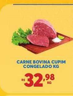 Atacadão Centro Sul Carne bovina cupim congelado kg oferta