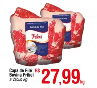 Fort Atacadista Capa de File Bovina Friboi 1kg oferta