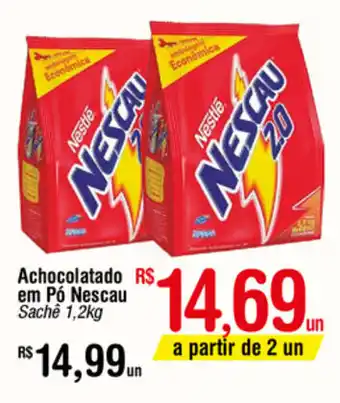 Fort Atacadista Ahocolatado em po Nescau 1.2kg oferta