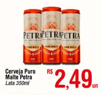 Fort Atacadista Cerveja Puro Malte Petra Lata 350ml oferta