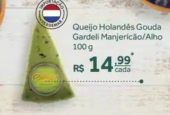 Verdemar Supermercado Queijo Holandês Gouda Gardelin Manjericão Alho 100g oferta