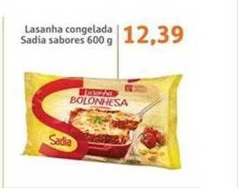 Sonda Lasanha congelada sadia sabores oferta